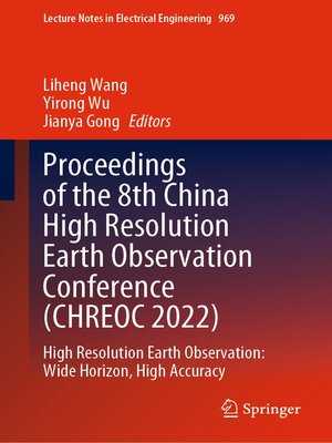 cover image of Proceedings of the 8th China High Resolution Earth Observation Conference (CHREOC 2022)